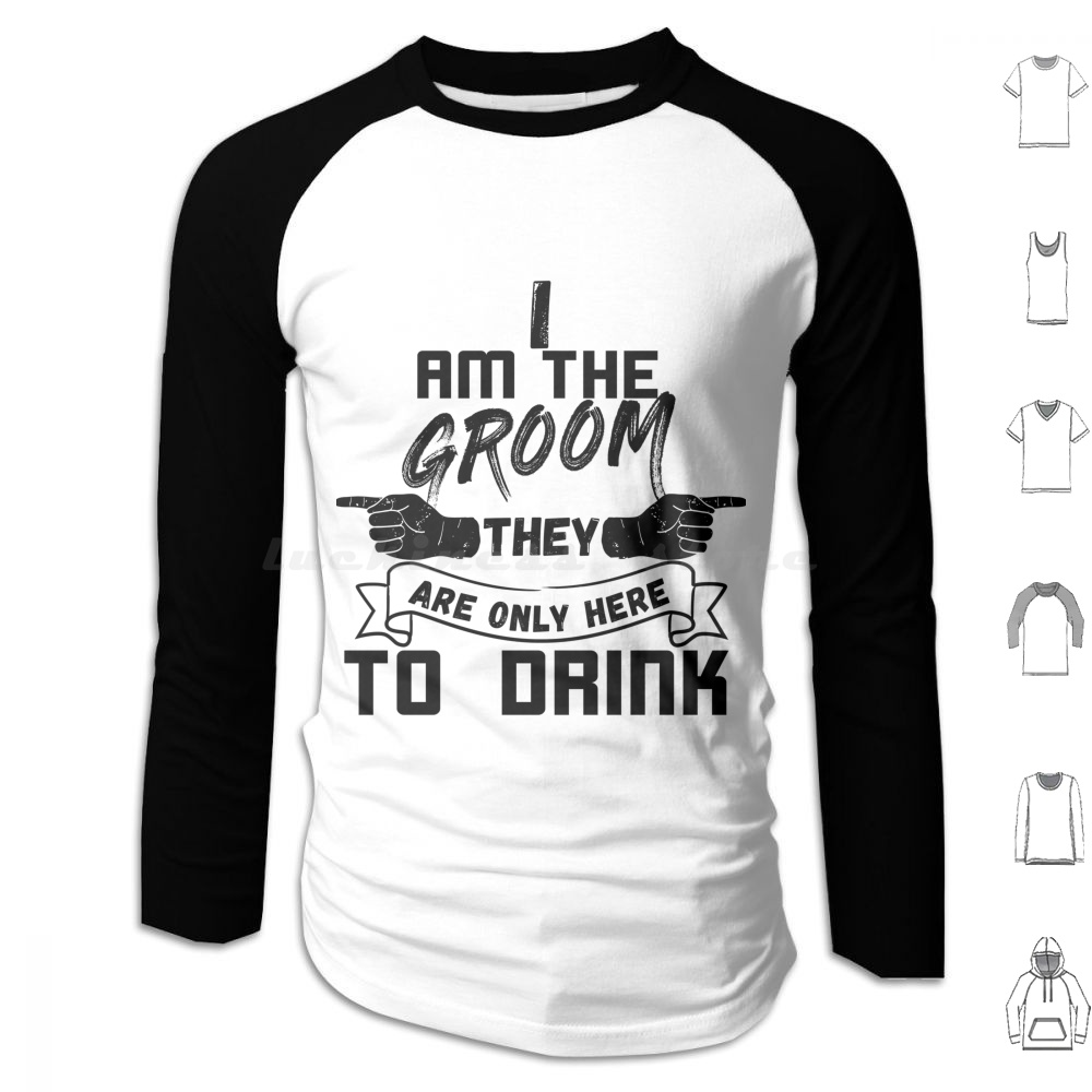 Men'S Grooming Ideas - هوديز I Am The Groom-Bachelor Party